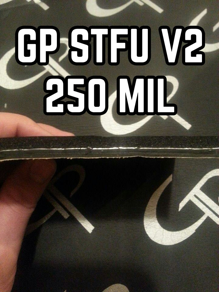 GP STFU v2 250 MIL SOUND DEADENER