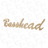 DOORBUSTER Basshead Home Decor Sign Cursive 30" *ONLY 10 AVAILABLE*