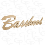 *Basshead Home Decor Sign Cursive 30"