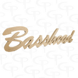 DOORBUSTER Basshead Home Decor Sign Cursive 30" *ONLY 10 AVAILABLE*