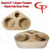 Dual 6.5" + Super Tweter Flush Mount Stack Fab Door Pods